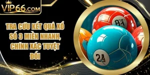 Tra Cứu Kết Quả Xổ Số